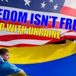 Freedom isn’t free stand with Ukraine