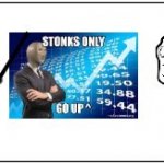 meme man and trollface stonks only going up