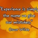 experiences and mistakes