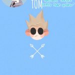 tom :) meme