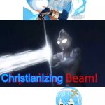 Hey let's turn Chongyun Christian with this moe girl (SPOILER ALERT FOR MY GAME PROJECT) | Christianizing | image tagged in japanizing beam,christianity,anime girl,spoiler alert,genshin impact,chongyun | made w/ Imgflip meme maker
