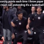 Me pretending it's a basketball game | Me scoring points each time I throw paper balls into the trash can pretending it's a basketball game: | image tagged in gifs,gif,funny,basketball,memes,basketball meme | made w/ Imgflip video-to-gif maker