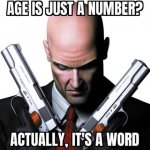 Age is just a number meme