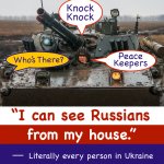 I can see Russians from my house literally every person meme