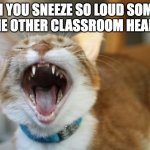 sneeze Meme Generator - Imgflip