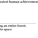 Greatest Human Achievements.