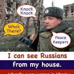 I can see Russians from my house meme
