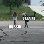 Ukraine Fight Russia | RUSSIA UKRAINE | image tagged in trumpet boy | made w/ Imgflip meme maker