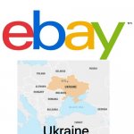 Putin would buy | Ukraine
$3.99 | image tagged in scumbag ebay | made w/ Imgflip meme maker