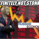 Troubles with ya roubles | DEFINITELY NOT STONKS; RUSSIAN; ECONOMY | image tagged in not stonks blank,russia,ukraine,economics,crash,war | made w/ Imgflip meme maker