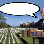 Biden at cemetery looking for votes meme