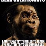 Dear creationists meme