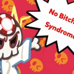 No bitches syndrome meme