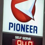 Cheap Pioneer Gas