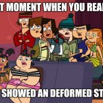 Deformed structure | THAT MOMENT WHEN YOU REALIZE; YOU JUST SHOWED AN DEFORMED STRUCTURE | image tagged in shocked audience | made w/ Imgflip meme maker