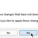 Dont Apply Changes?
