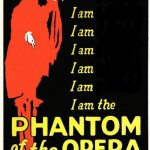 I am the Phantom of the Opera