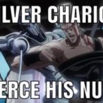 SILVER CHARIOT PIERCE HIS NUTS
