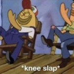 knee slap meme