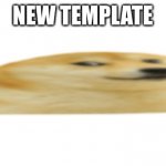 quoge | NEW TEMPLATE | image tagged in quoge,doge,cheems | made w/ Imgflip meme maker