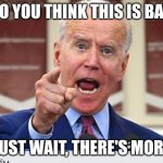 Joe Biden no malarkey Meme Generator - Imgflip