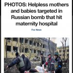 Russia bombs maternity ward