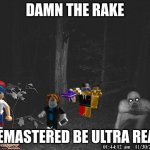 Become the rake remastered - Roblox