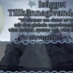 Isägget Tillkännagivande Mall meme