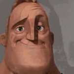 When Mr Incredible Becomes Uncanny GIF Template