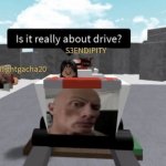 Is it really about drive
