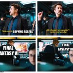 That man is copying assets | COPYING ASSETS; FINAL FASTASY III; FINAL FANTASY VI | image tagged in that man is playing galaga,final fantasy,avengers,mcu,galaga,marvel | made w/ Imgflip meme maker