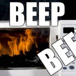 Microwave making sounds | BEEP; BEEP | image tagged in ur microwave is bruken,microwave | made w/ Imgflip meme maker