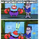 Mr. Krabs I like money | WHAT INSPIRED YOU TO START RELEASING THE POKEMON GAMES ANNUALLY BUT NOT ACTUALLY FOCUS ON THE QUALITY? MONEY. | image tagged in mr krabs i like money | made w/ Imgflip meme maker