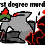 Madcom first degree murder meme