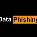 Data Phishing