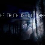 The X-Files the truth is out there