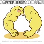 buff duk? | 5YO ME WHEN I LIFT A 10 LB DUMBELL; btw this is not my own picture. link to artist down below | image tagged in duk,buf boi | made w/ Imgflip meme maker