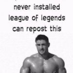 Only users no leage legensie meme