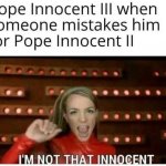 Pope Innocent III meme