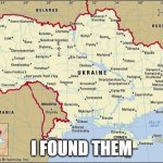 i found da guys! | V
-I-
 O; I FOUND THEM | image tagged in where we dropping boys ukraine | made w/ Imgflip meme maker