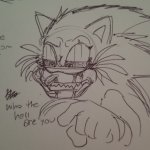 who the what are you