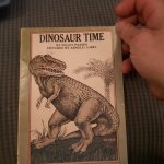 Dinosaur time 1
