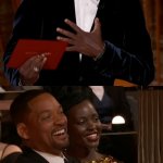 Chris Rock Will Smith Oscars I'm about to end this man's career meme
