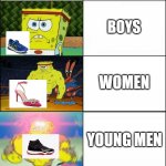 Air Monarchs are the G.O.A.T. | GIRLS; BOYS; WOMEN; YOUNG MEN; REAL MEN | image tagged in even more increasingly buff spongebob | made w/ Imgflip meme maker
