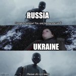 Russia vs Ukraine | RUSSIA; UKRAINE | image tagged in congratulations,russia,ukraine | made w/ Imgflip meme maker