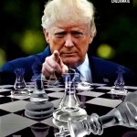 Trump checkmates