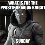 Moon Knight Joke