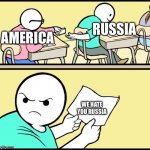 WE HATE RUSSIA | RUSSIA WE HATE YOU RUSSIA AMERICA | image tagged in and the note read,america,russia,haters | made w/ Imgflip meme maker