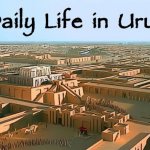 Daily life in Uruk