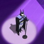 Batman Singing